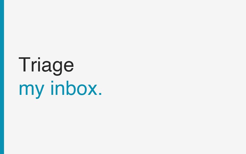 Triage your inbox by voice